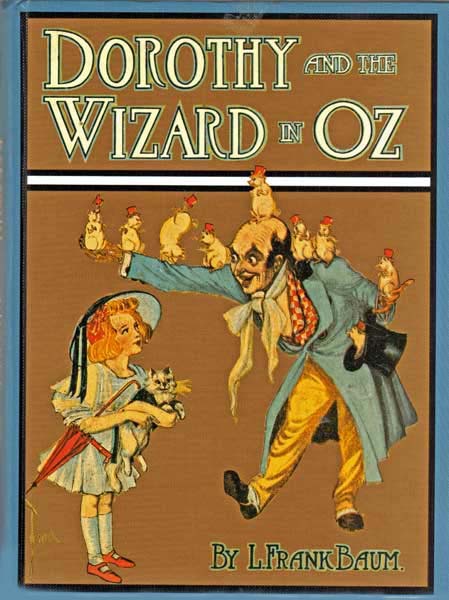 Dorothy and the Wizard in Oz - Baum, L. Frank (Lyman Frank)
